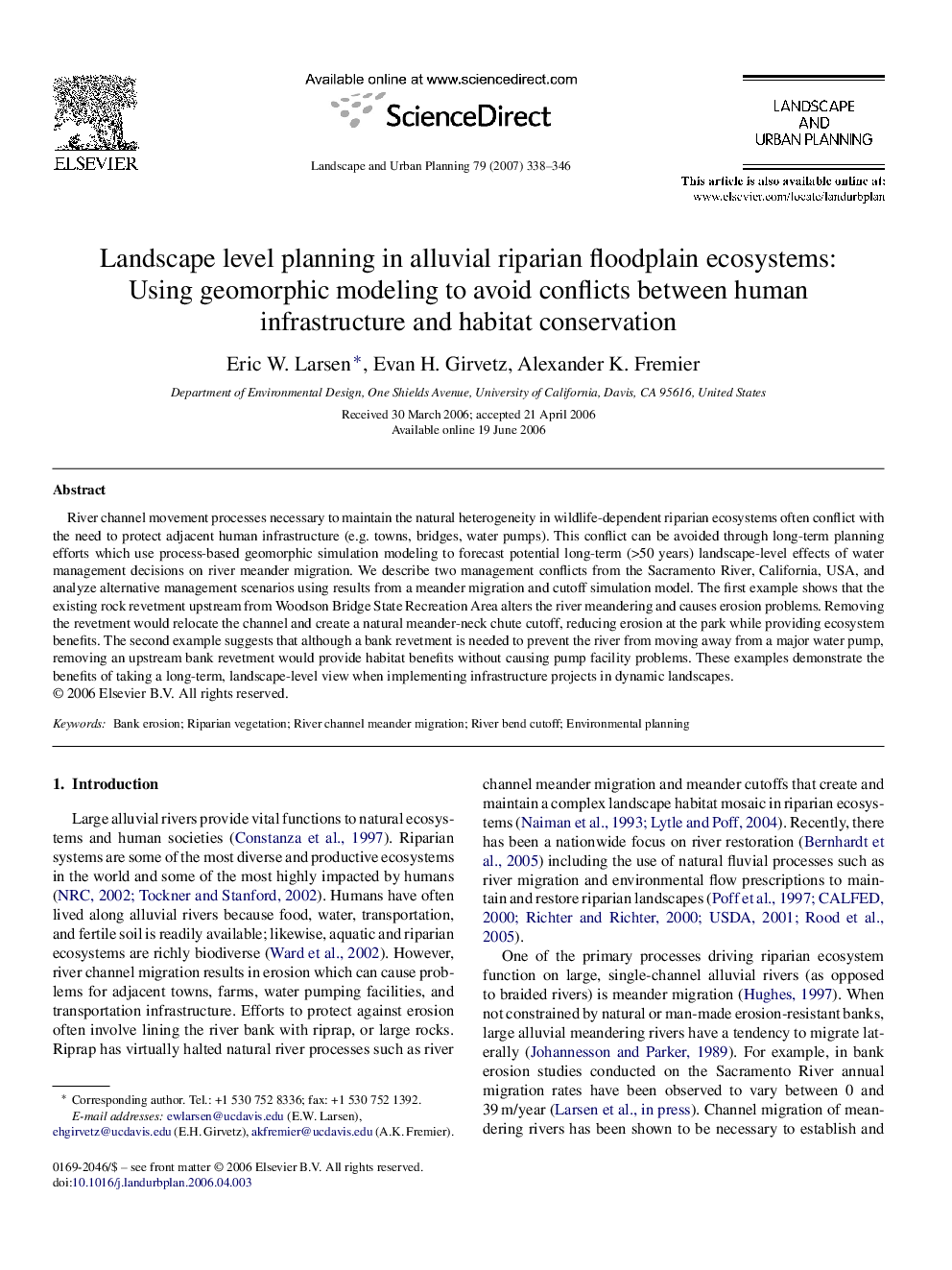 Landscape level planning in alluvial riparian floodplain ecosystems: Using geomorphic modeling to avoid conflicts between human infrastructure and habitat conservation