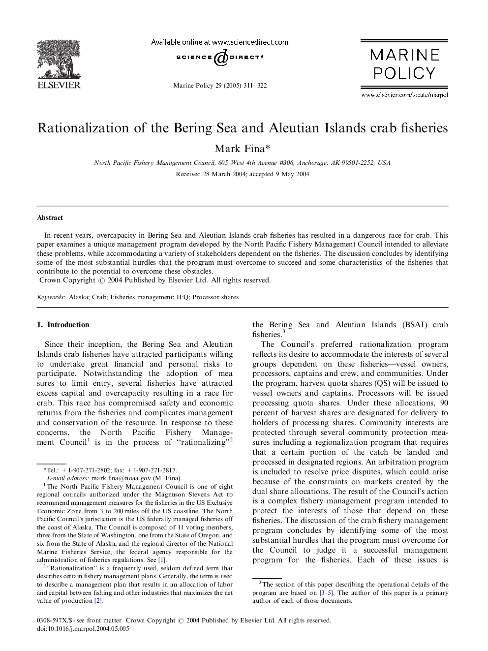 Rationalization of the Bering Sea and Aleutian Islands crab fisheries