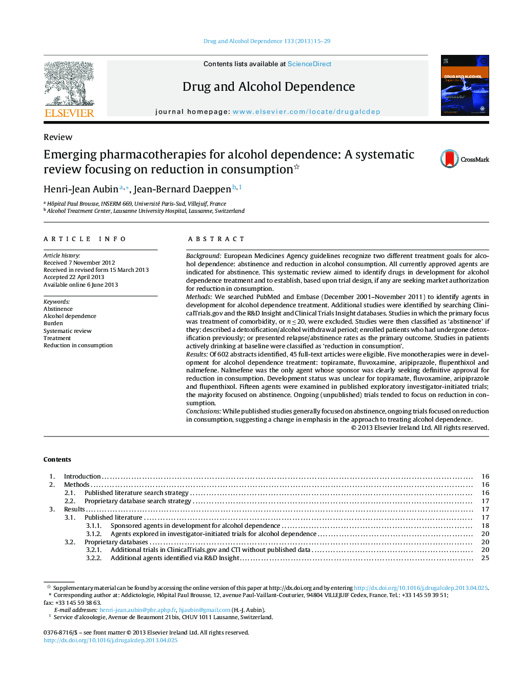 Emerging pharmacotherapies for alcohol dependence: A systematic review focusing on reduction in consumption