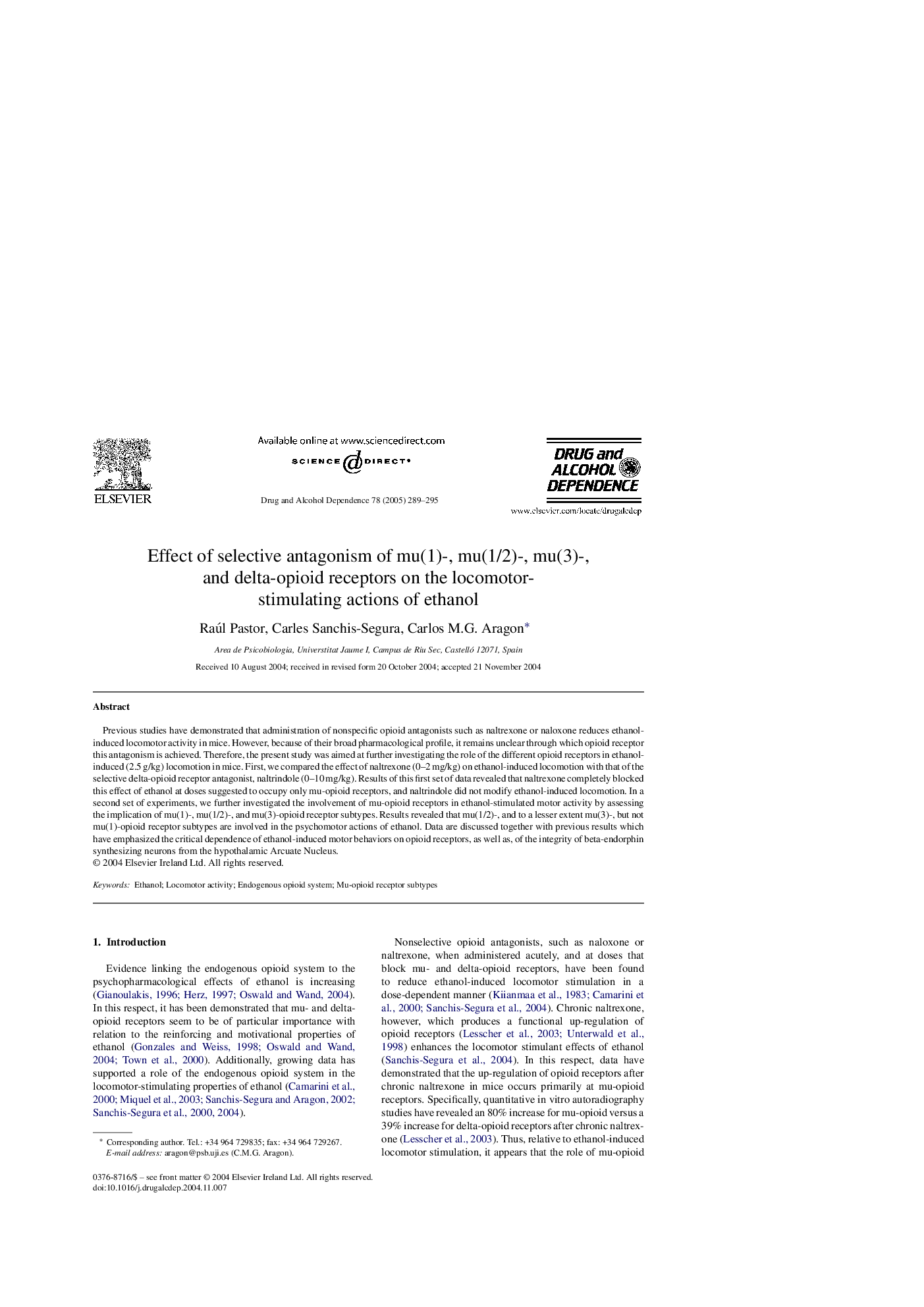 Effect of selective antagonism of mu(1)-, mu(1/2)-, mu(3)-, and delta-opioid receptors on the locomotor-stimulating actions of ethanol