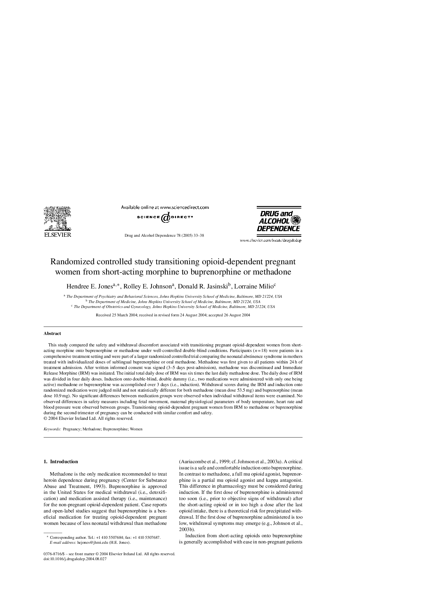 Randomized controlled study transitioning opioid-dependent pregnant women from short-acting morphine to buprenorphine or methadone