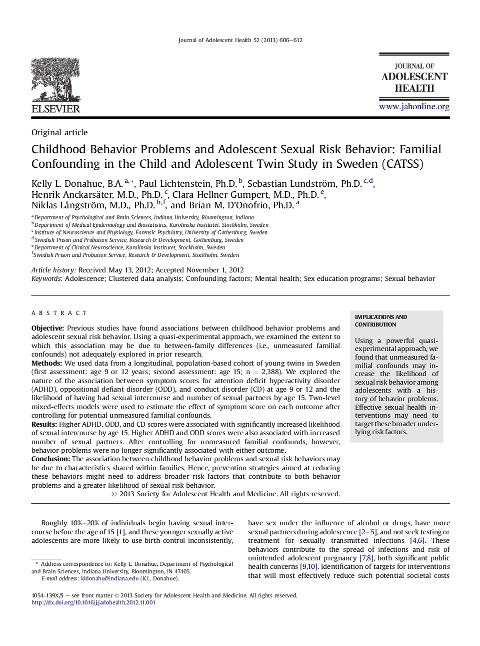 Childhood Behavior Problems and Adolescent Sexual Risk Behavior: Familial Confounding in the Child and Adolescent Twin Study in Sweden (CATSS)