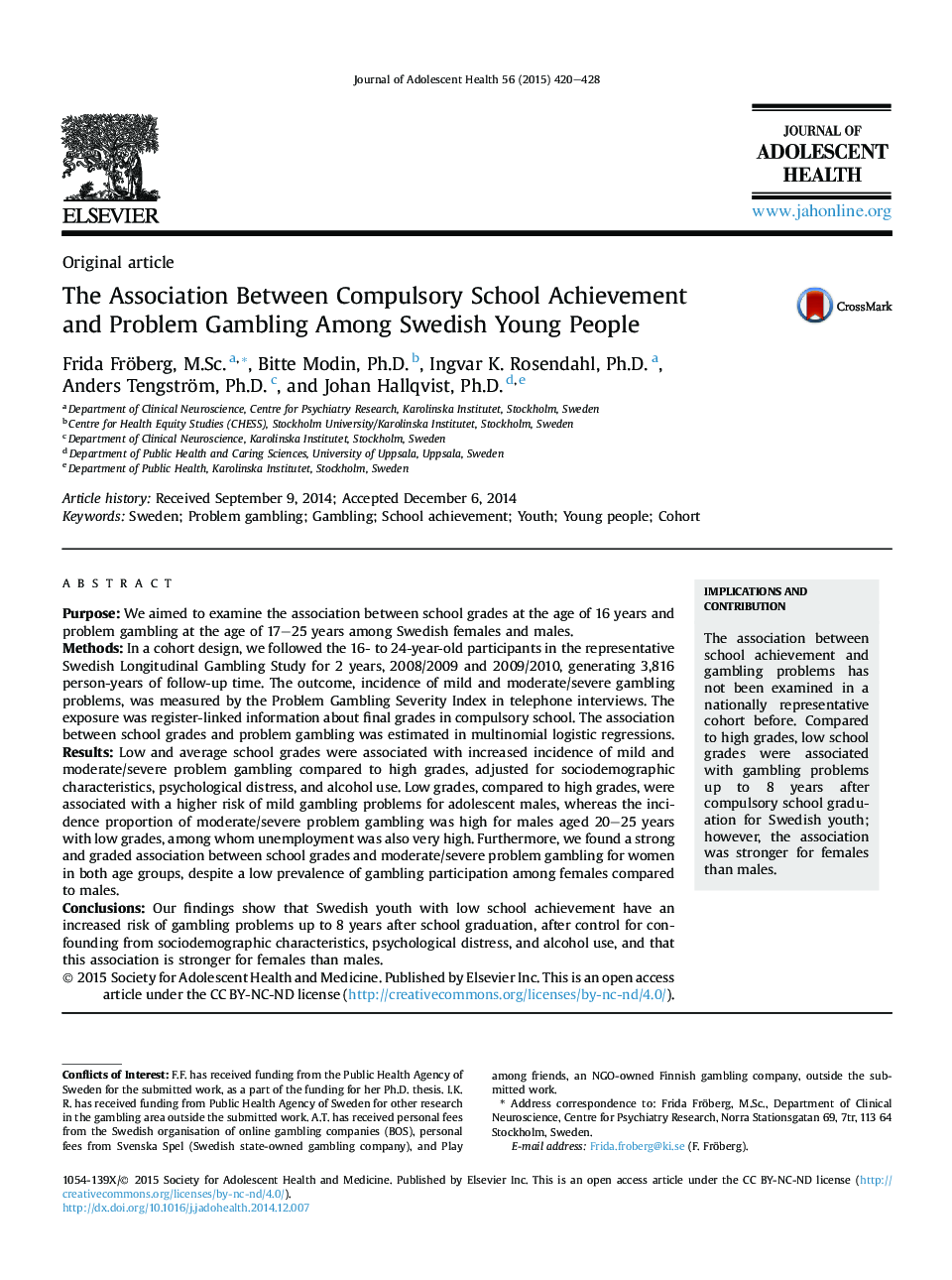 The Association Between Compulsory School Achievement and Problem Gambling Among Swedish Young People