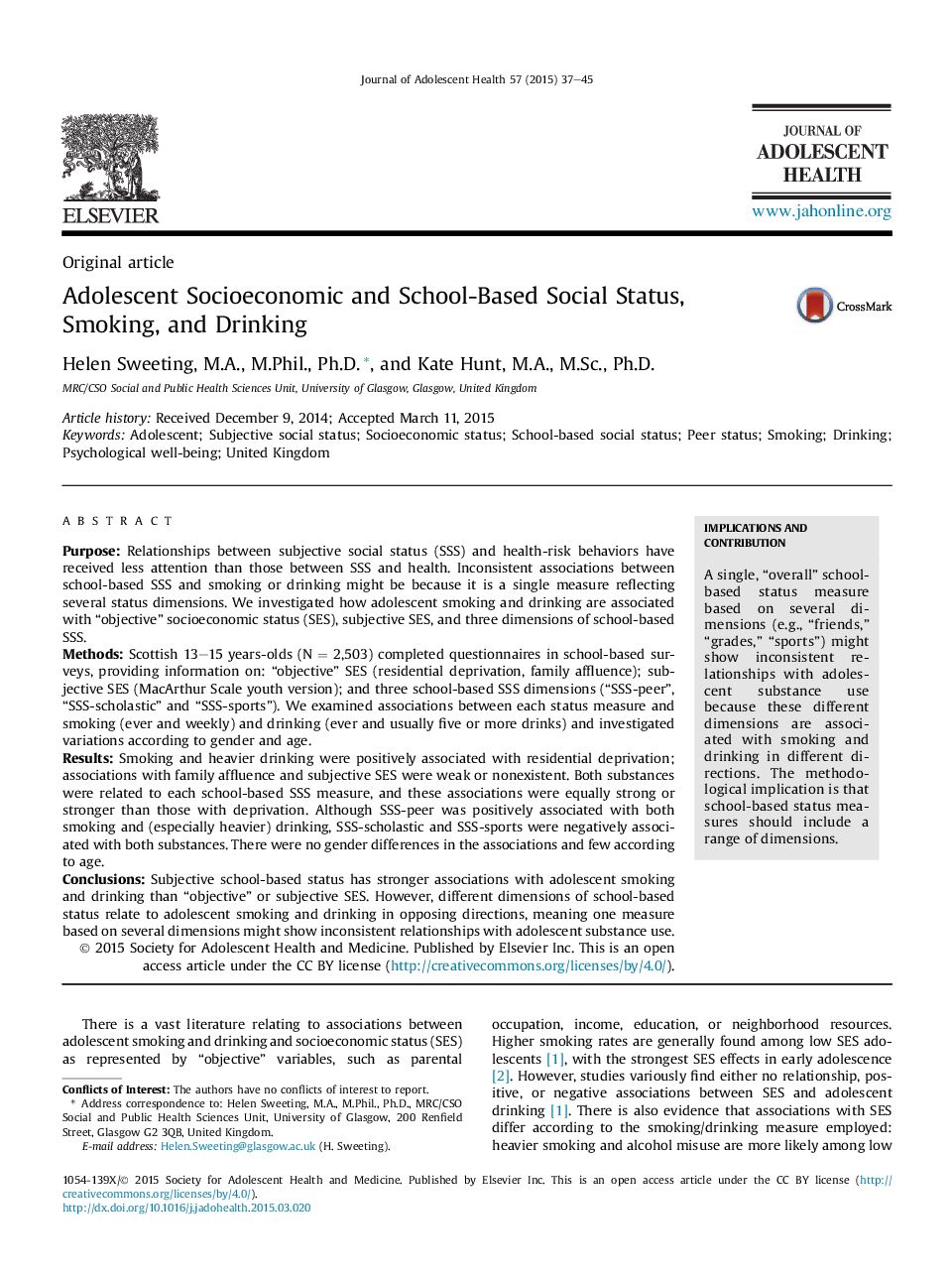 Adolescent Socioeconomic and School-Based Social Status, Smoking, and Drinking