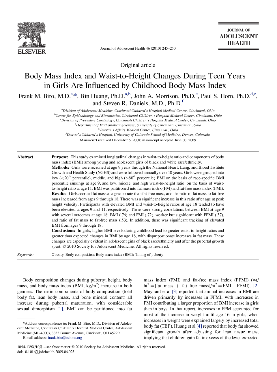 Body Mass Index and Waist-to-Height Changes During Teen Years in Girls Are Influenced by Childhood Body Mass Index