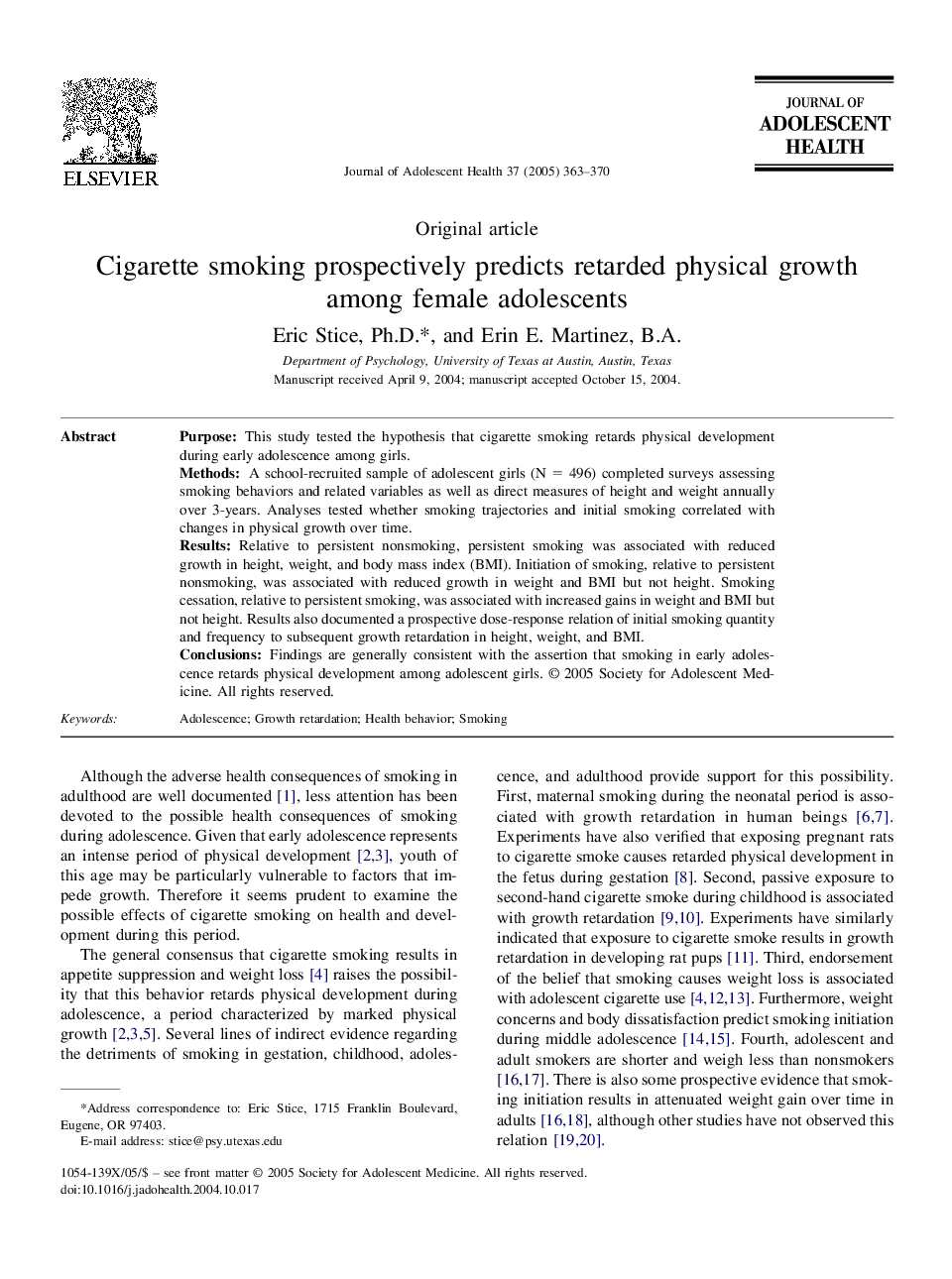 Cigarette smoking prospectively predicts retarded physical growth among female adolescents