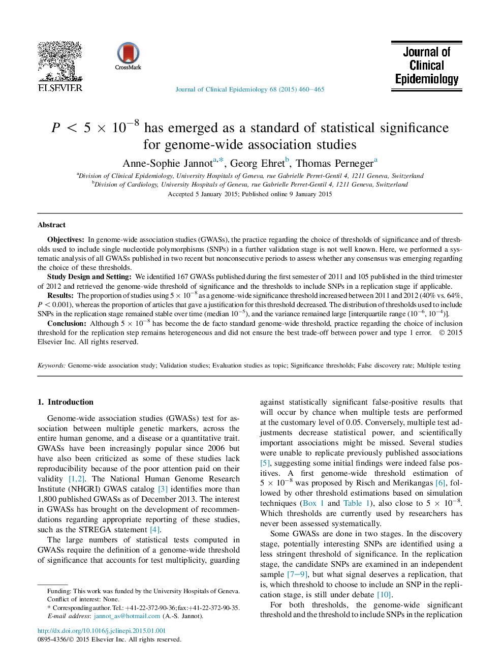 PÂ <Â 5Â ÃÂ 10â8 has emerged as a standard of statistical significance for genome-wide association studies