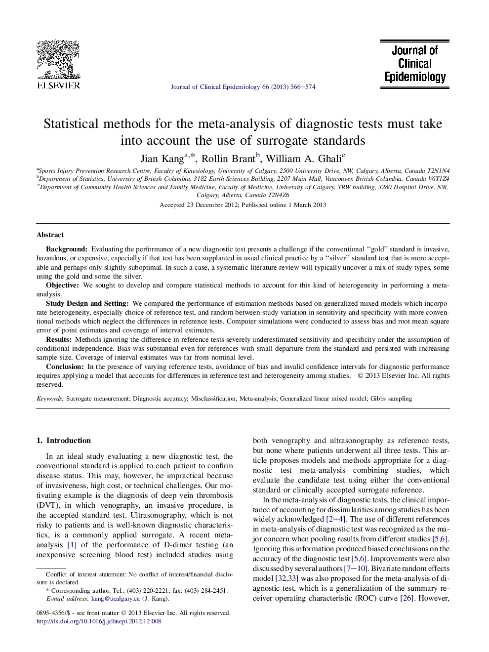 Statistical methods for the meta-analysis of diagnostic tests must take into account the use of surrogate standards