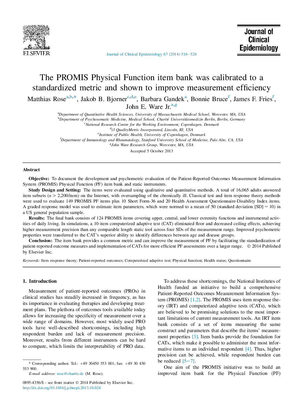 The PROMIS Physical Function item bank was calibrated to a standardized metric and shown to improve measurement efficiency