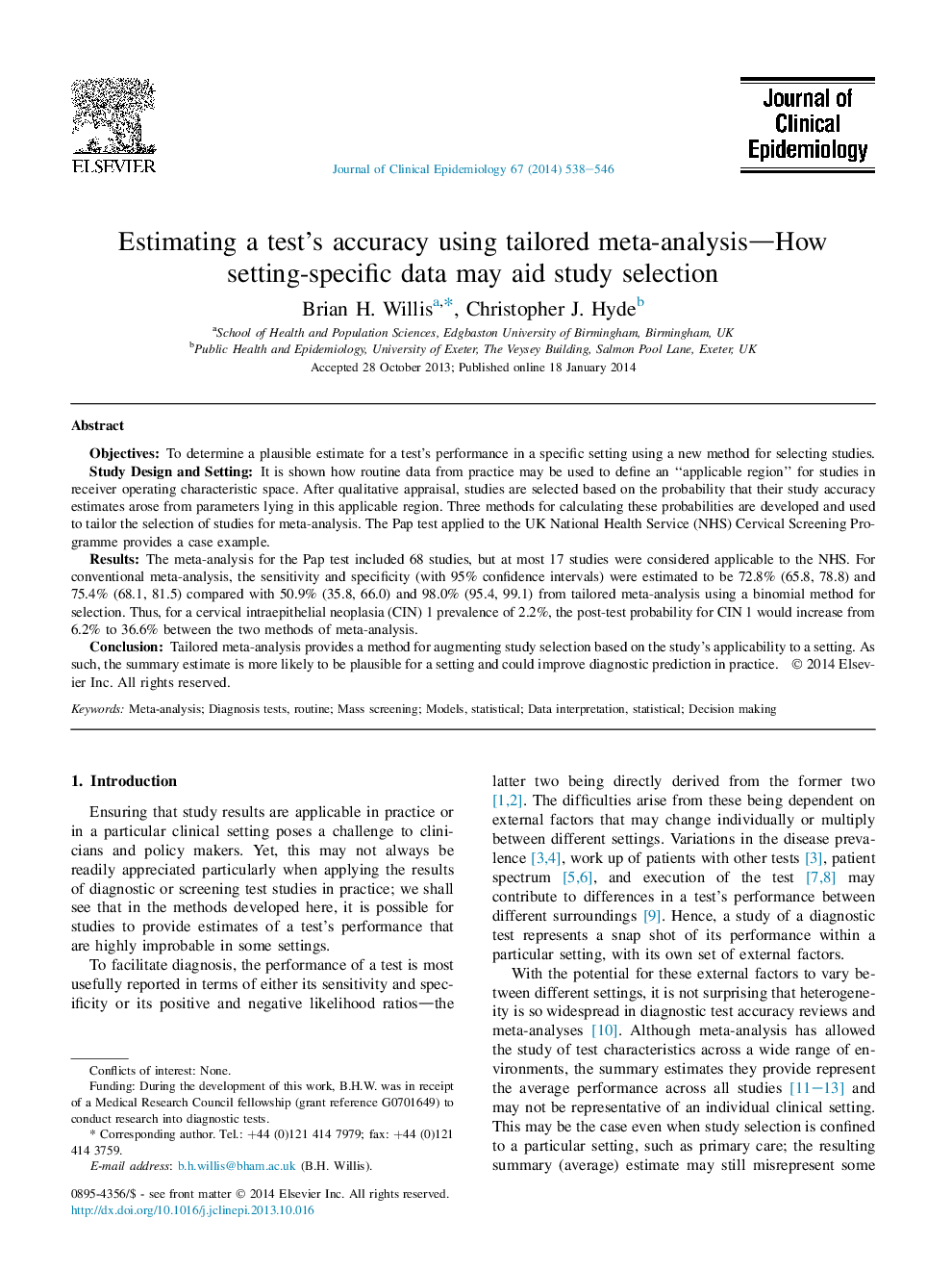 برآورد دقت آزمایش با استفاده از متا تجزیه و تحلیل متناظر - چگونه داده های خاص تنظیم ممکن است به انتخاب مطالعه کمک کند 