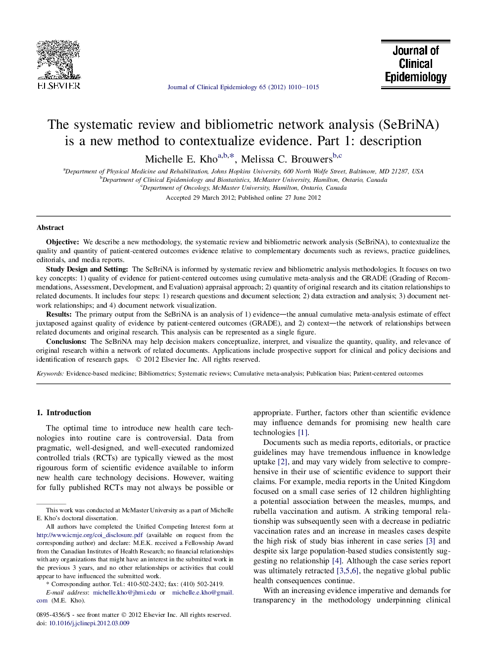 The systematic review and bibliometric network analysis (SeBriNA) isÂ aÂ new method to contextualize evidence. Part 1: description