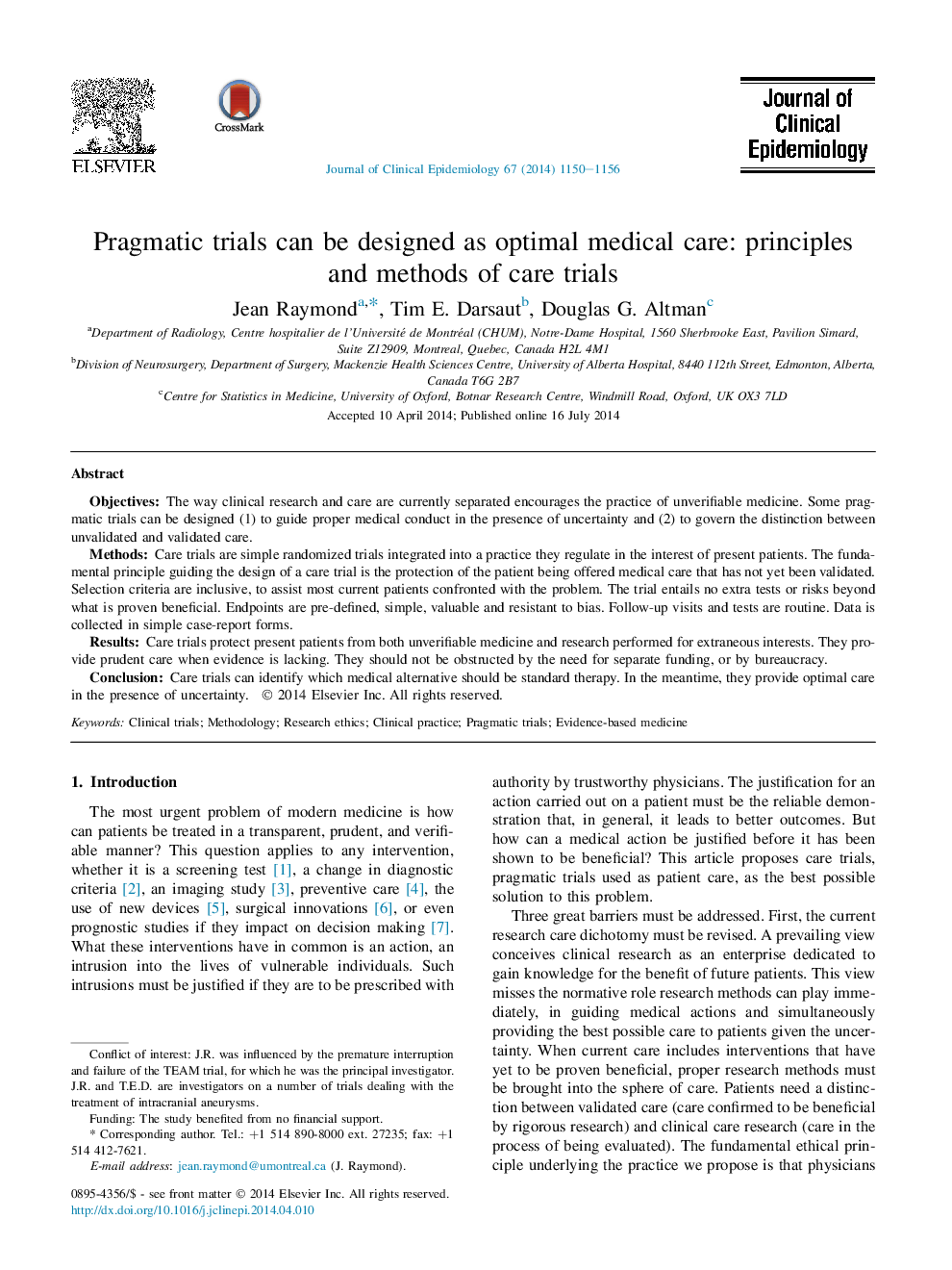 Pragmatic trials can be designed as optimal medical care: principles and methods ofÂ care trials