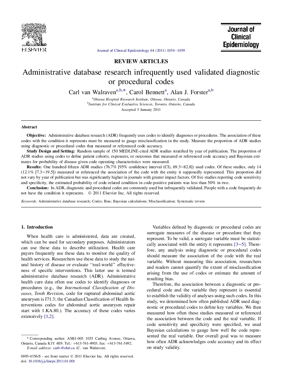 Administrative database research infrequently used validated diagnostic or procedural codes