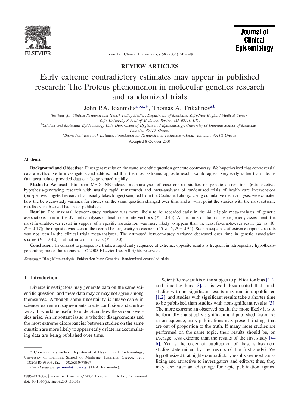 Early extreme contradictory estimates may appear in published research: The Proteus phenomenon in molecular genetics research and randomized trials