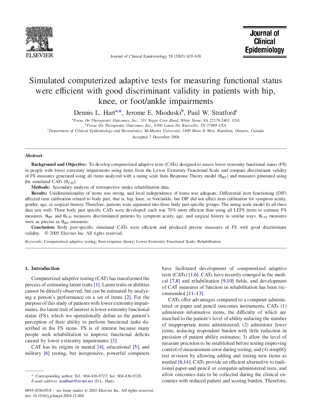 Simulated computerized adaptive tests for measuring functional status were efficient with good discriminant validity in patients with hip, knee, or foot/ankle impairments