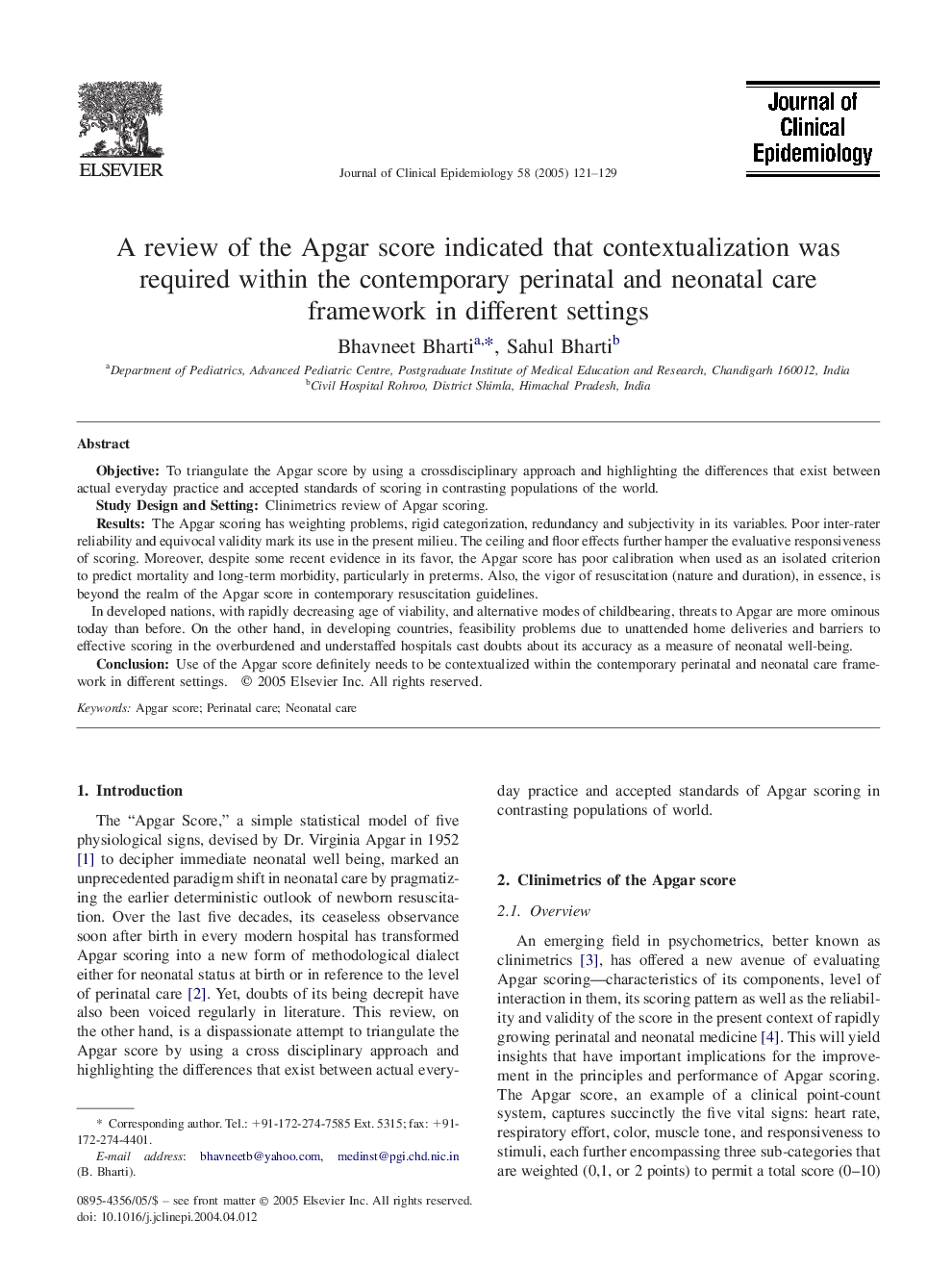 A review of the Apgar score indicated that contextualization was required within the contemporary perinatal and neonatal care framework in different settings