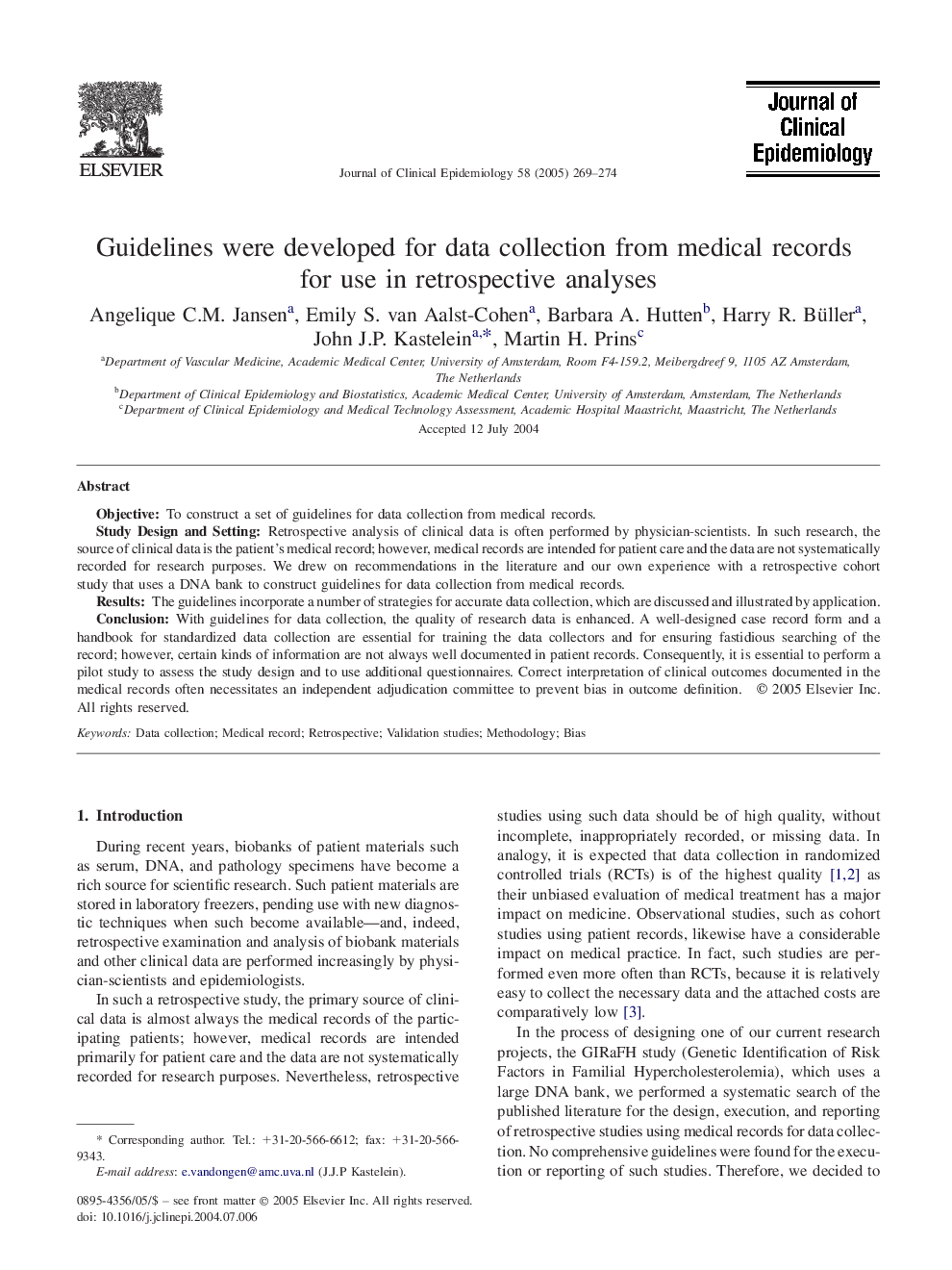 Guidelines were developed for data collection from medical records for use in retrospective analyses