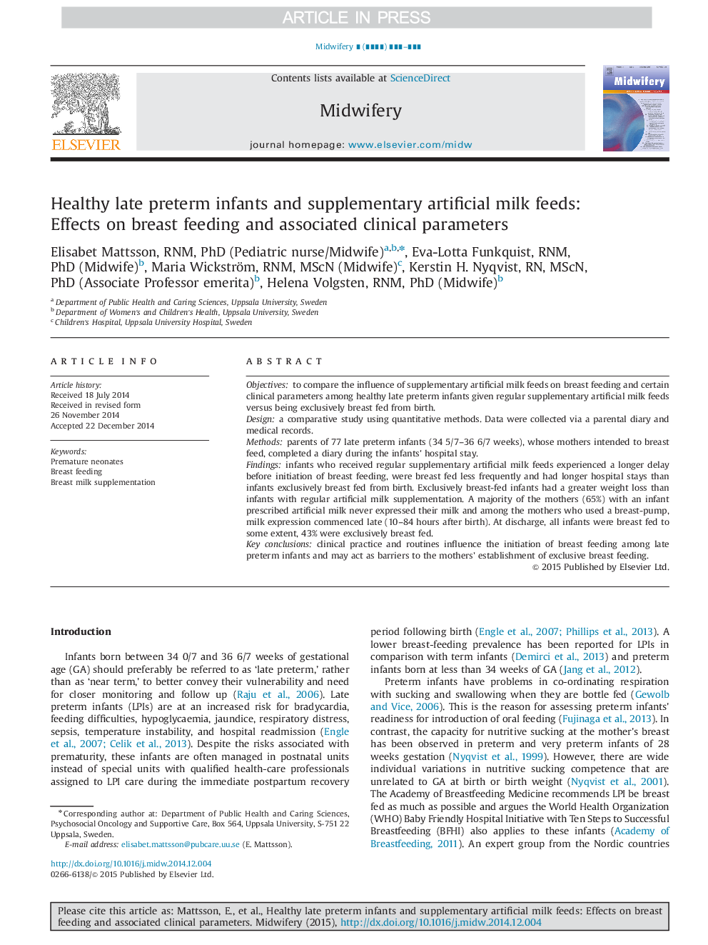 Healthy late preterm infants and supplementary artificial milk feeds: Effects on breast feeding and associated clinical parameters