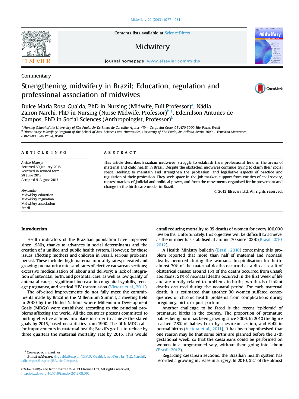 Strengthening midwifery in Brazil: Education, regulation and professional association of midwives