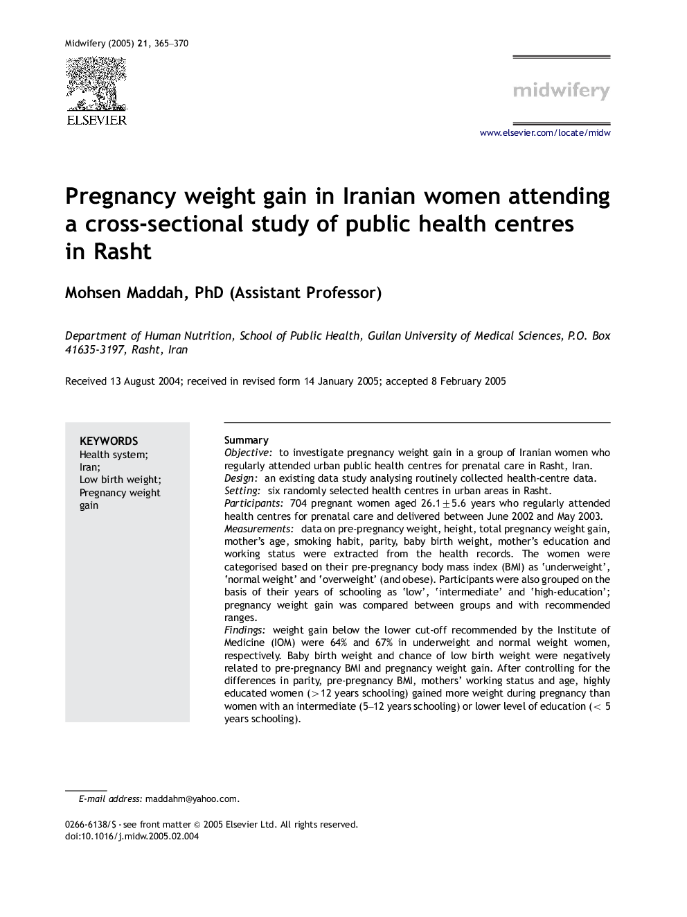 Pregnancy weight gain in Iranian women attending a cross-sectional study of public health centres in Rasht