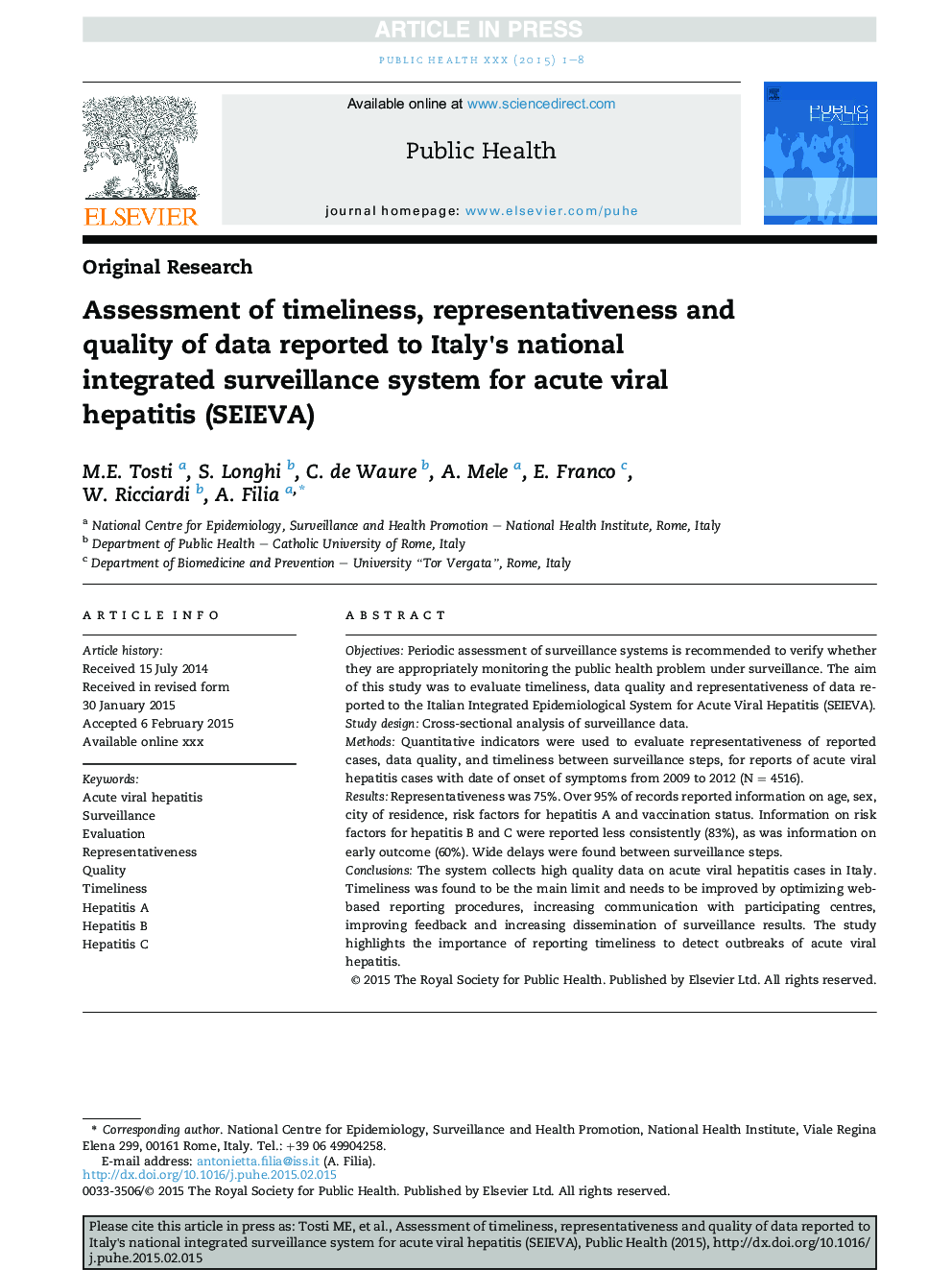 Assessment of timeliness, representativeness and quality of data reported to Italy's national integrated surveillance system for acute viral hepatitis (SEIEVA)