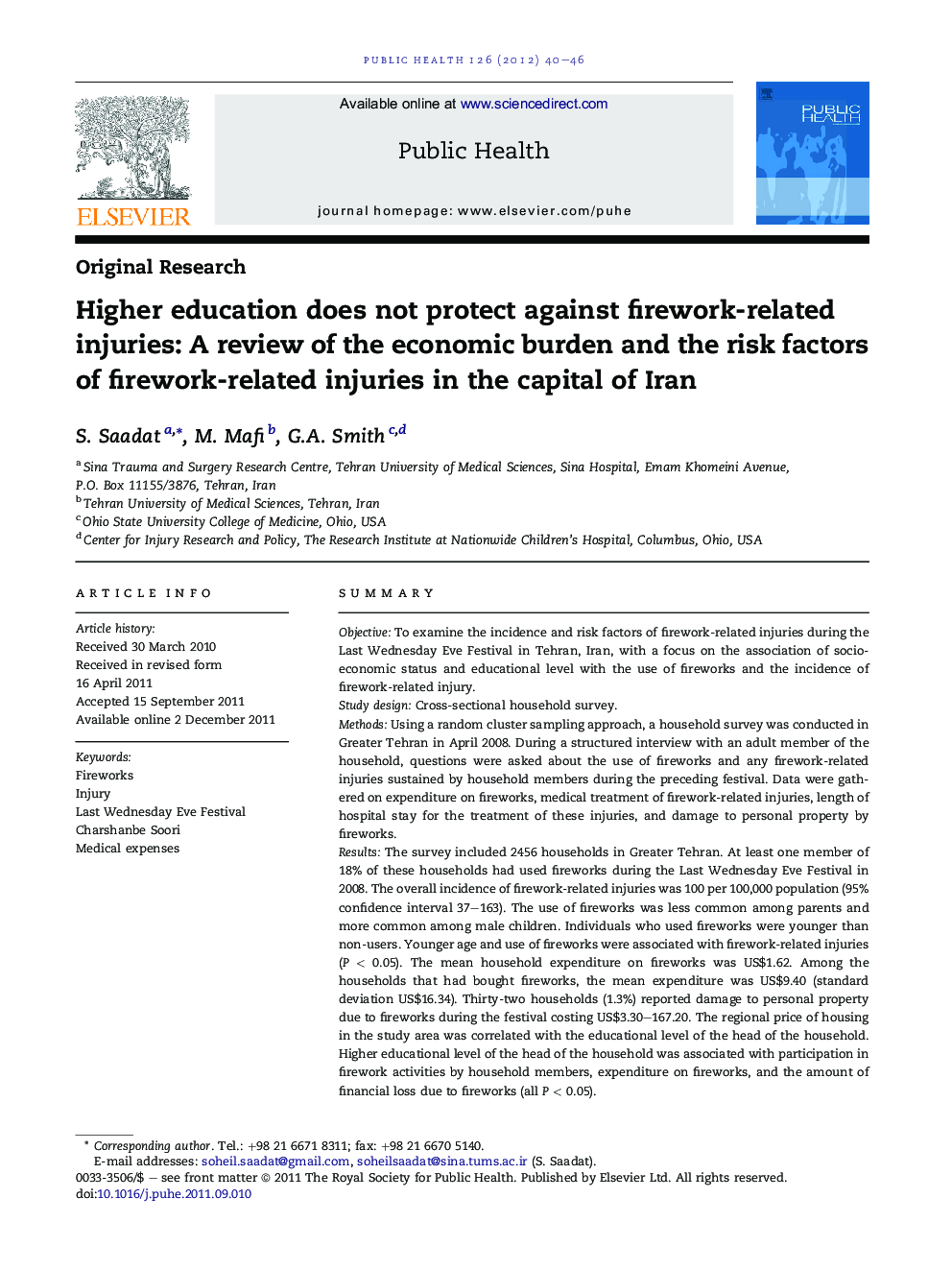 Higher education does not protect against firework-related injuries: A review of the economic burden and the risk factors of firework-related injuries in the capital of Iran