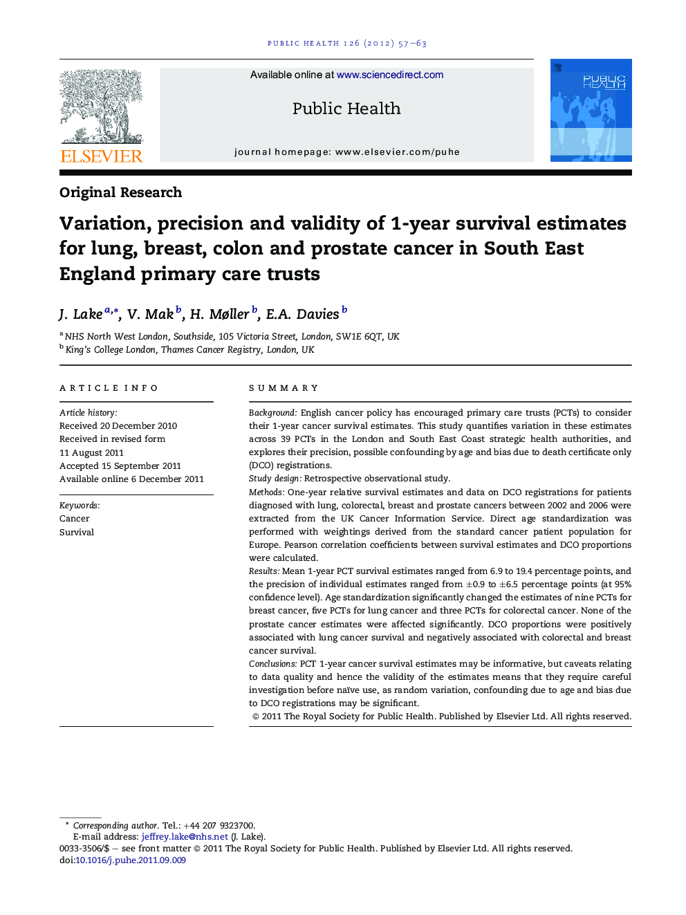 Variation, precision and validity of 1-year survival estimates for lung, breast, colon and prostate cancer in South East England primary care trusts