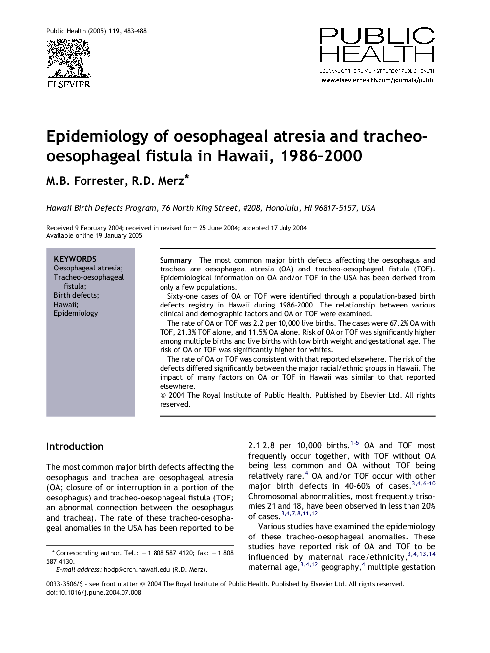 Epidemiology of oesophageal atresia and tracheo-oesophageal fistula in Hawaii, 1986-2000