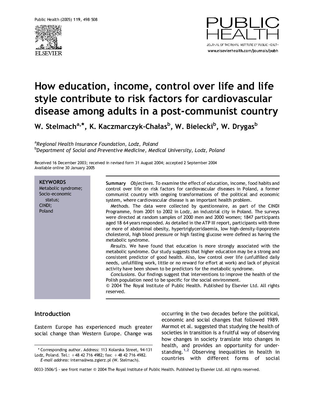 How education, income, control over life and life style contribute to risk factors for cardiovascular disease among adults in a post-communist country