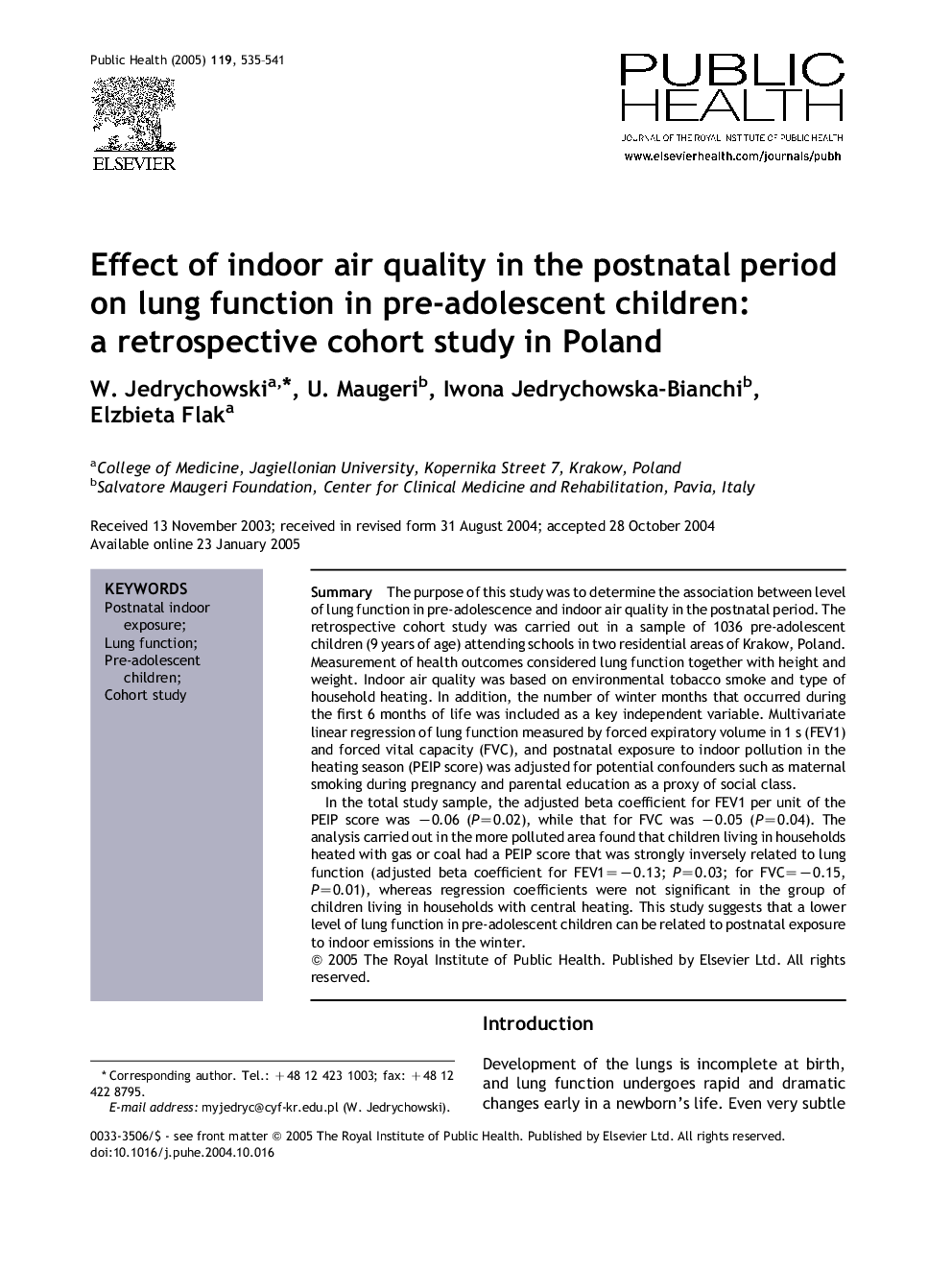 Effect of indoor air quality in the postnatal period on lung function in pre-adolescent children: a retrospective cohort study in Poland
