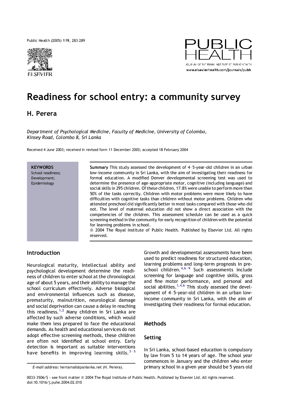 Readiness for school entry: a community survey