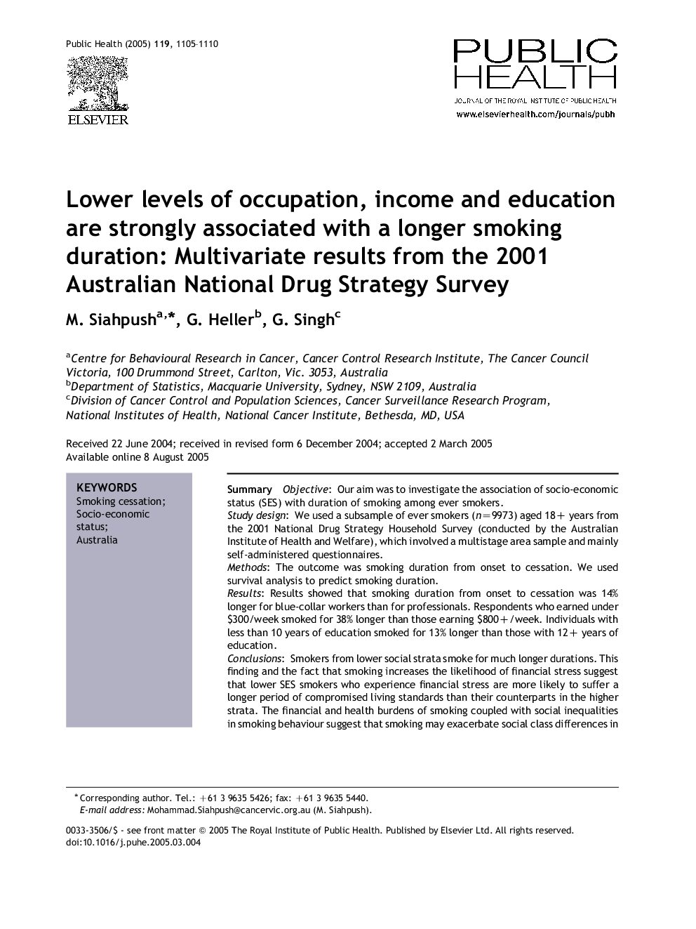 Lower levels of occupation, income and education are strongly associated with a longer smoking duration: Multivariate results from the 2001 Australian National Drug Strategy Survey