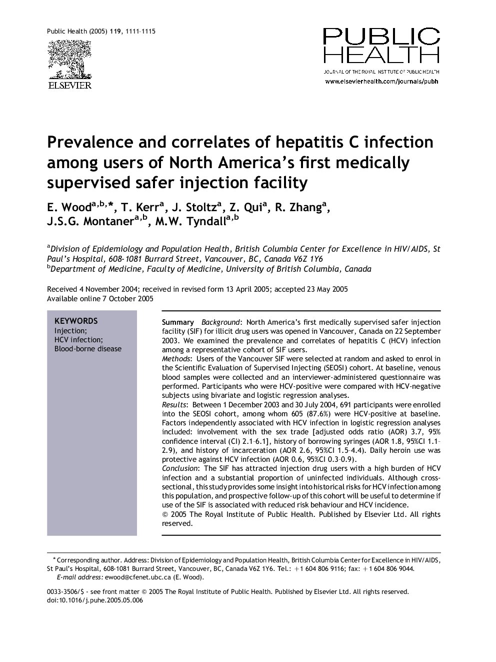 Prevalence and correlates of hepatitis C infection among users of North America's first medically supervised safer injection facility