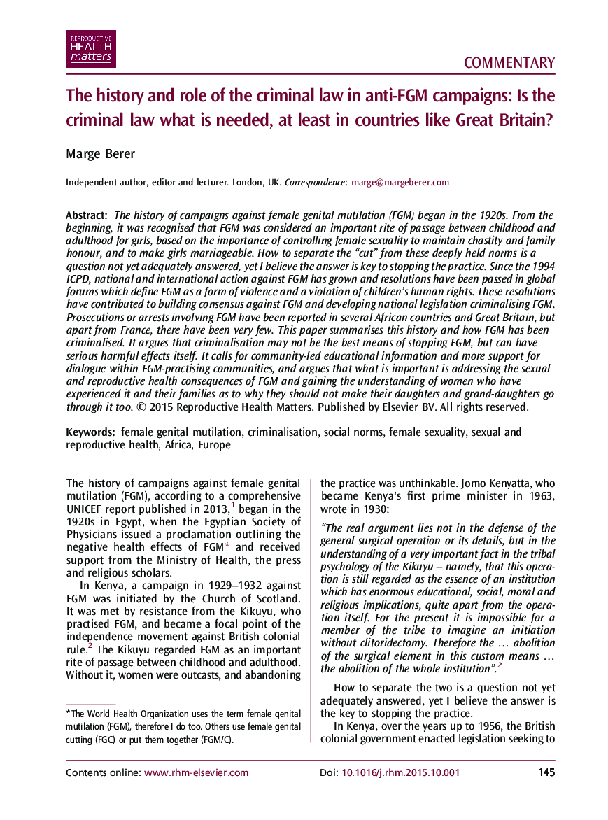 The history and role of the criminal law in anti-FGM campaigns: Is the criminal law what is needed, at least in countries like Great Britain?