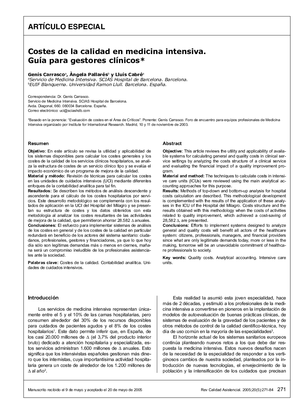 Costes de la calidad en medicina intensiva. GuÃ­a para gestores clÃ­nicos