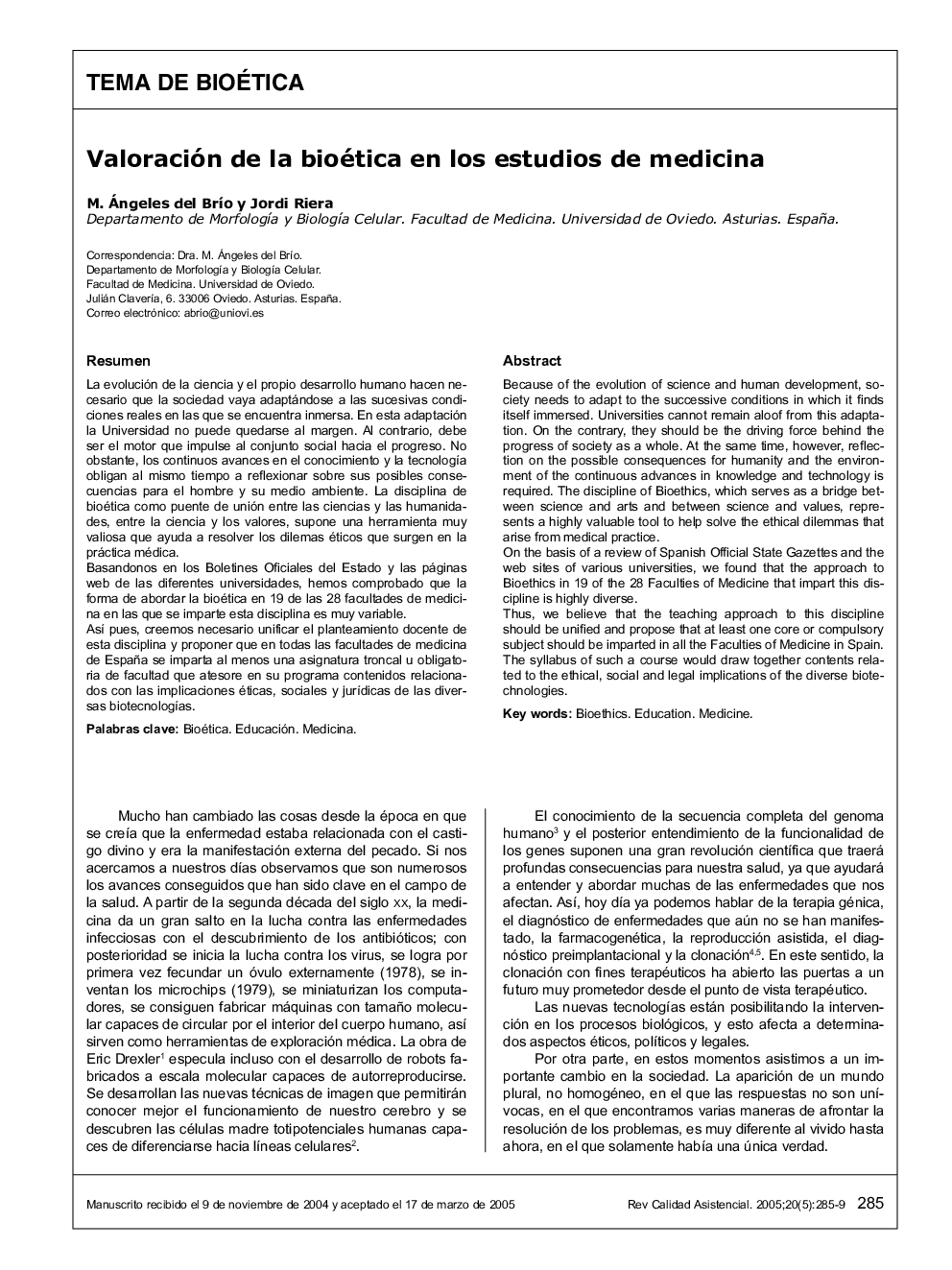 Valoración de la bioética en los estudios de medicina