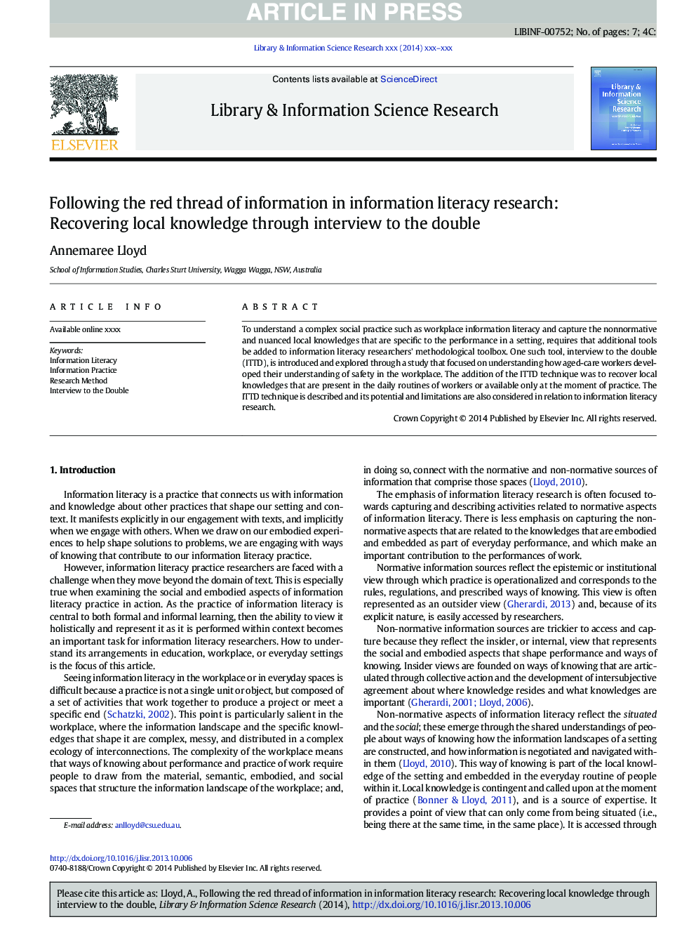 Following the red thread of information in information literacy research: Recovering local knowledge through interview to the double