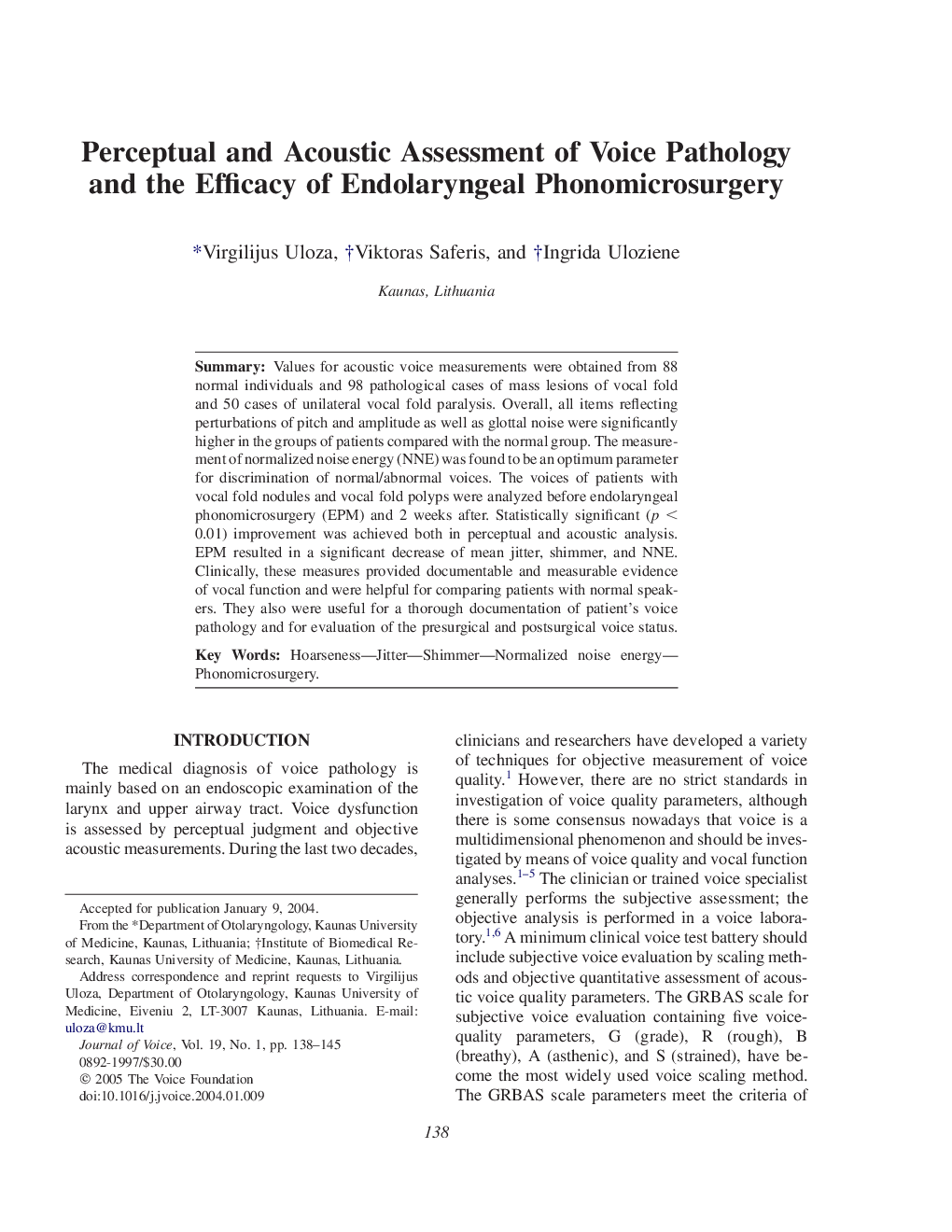 Perceptual and Acoustic Assessment of Voice Pathology and the Efficacy of Endolaryngeal Phonomicrosurgery
