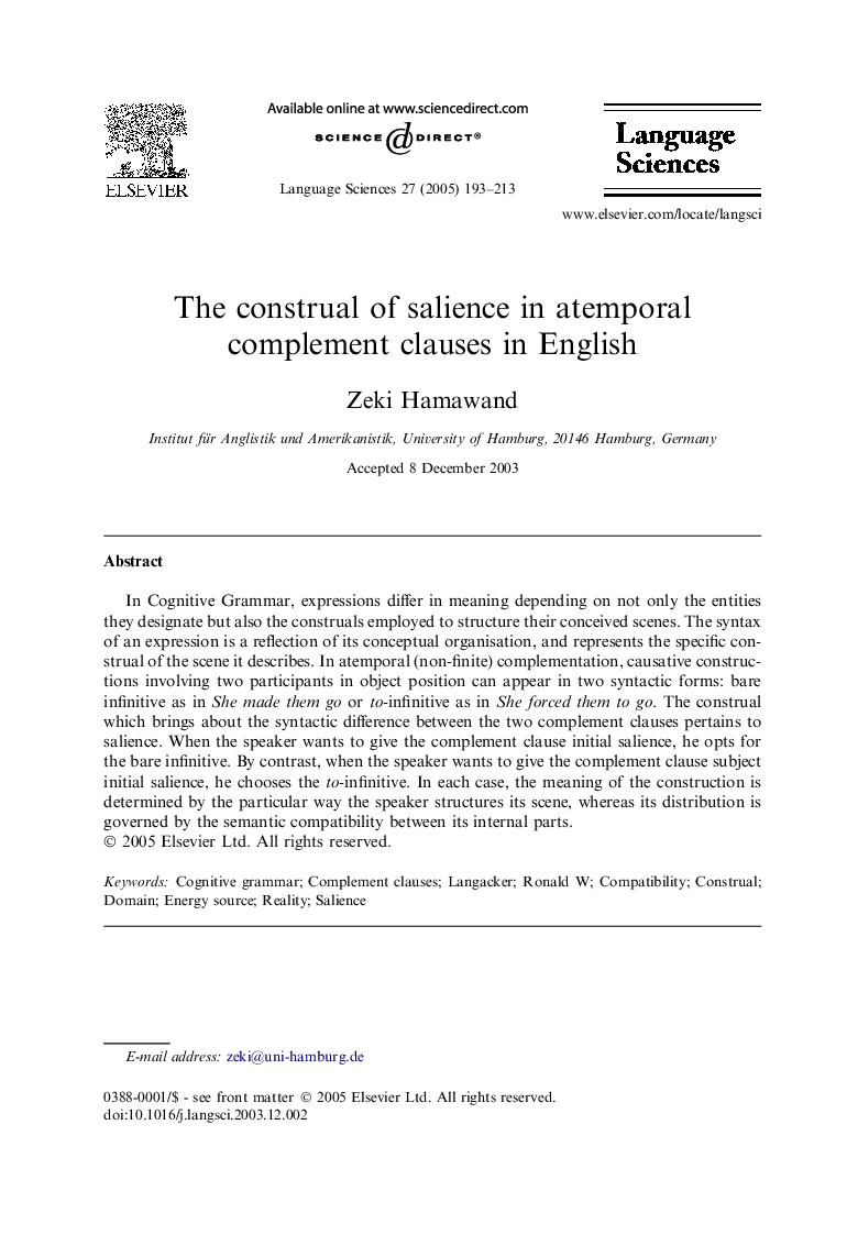 The construal of salience in atemporal complement clauses in English