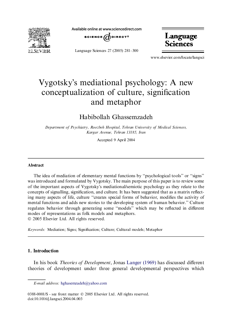 Vygotsky's mediational psychology: A new conceptualization of culture, signification and metaphor