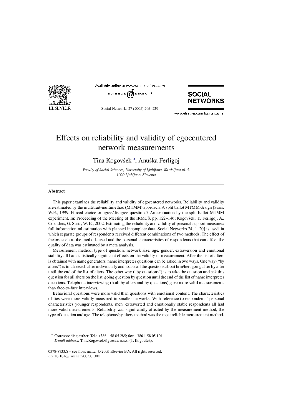 Effects on reliability and validity of egocentered network measurements