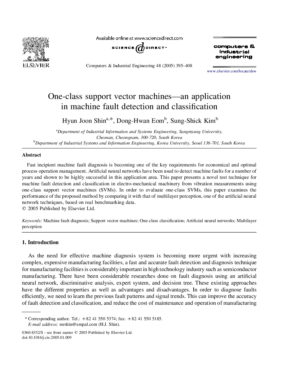 One-class support vector machines-an application in machine fault detection and classification