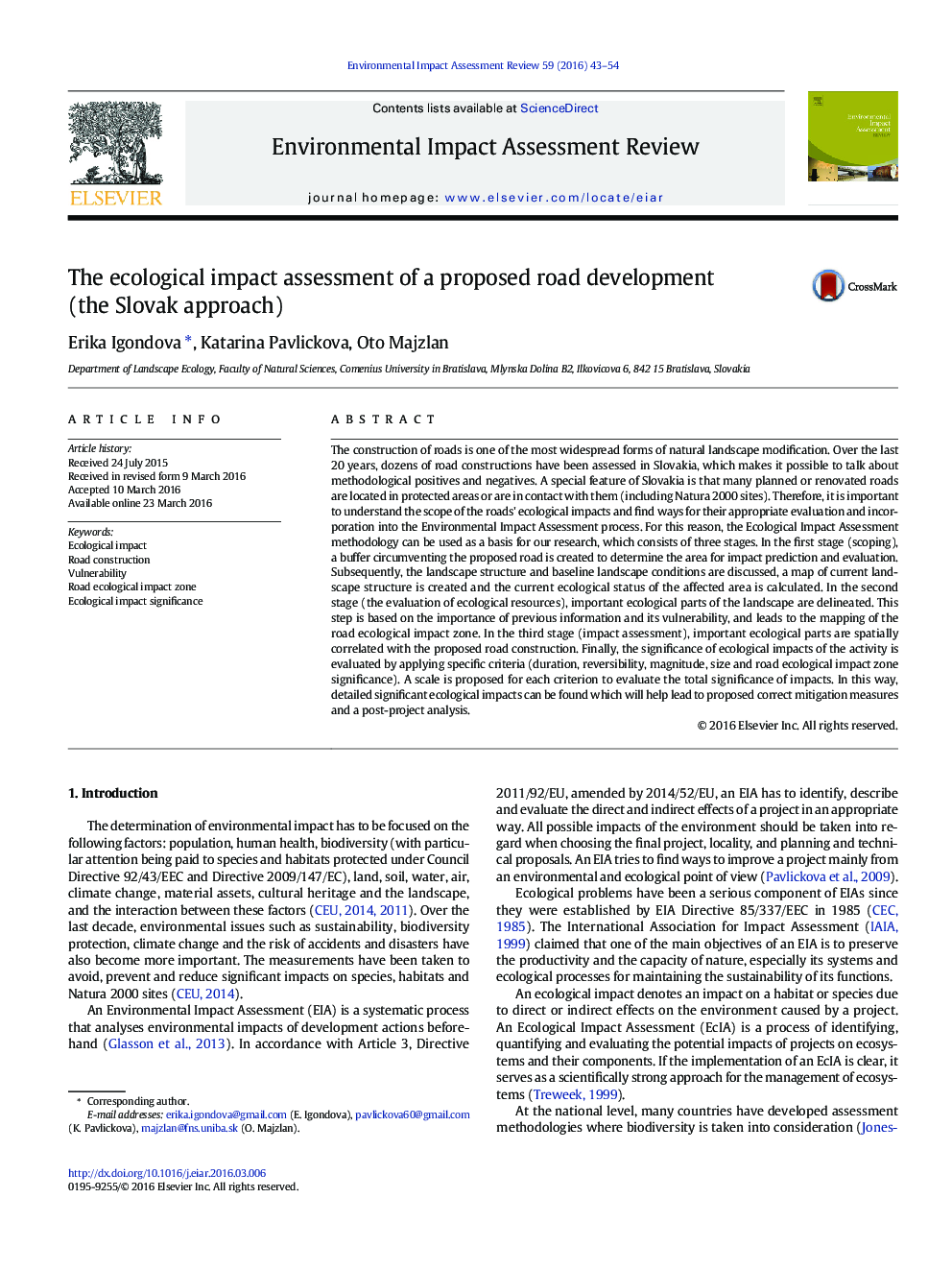 The ecological impact assessment of a proposed road development (the Slovak approach)