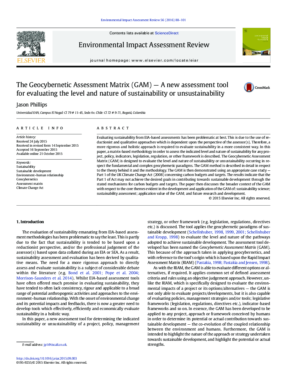 The Geocybernetic Assessment Matrix (GAM) — A new assessment tool for evaluating the level and nature of sustainability or unsustainability