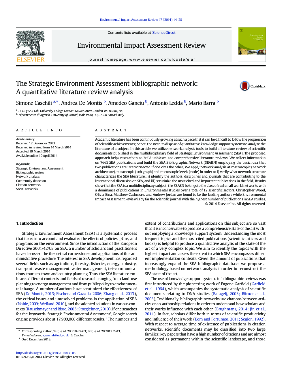 The Strategic Environment Assessment bibliographic network: A quantitative literature review analysis