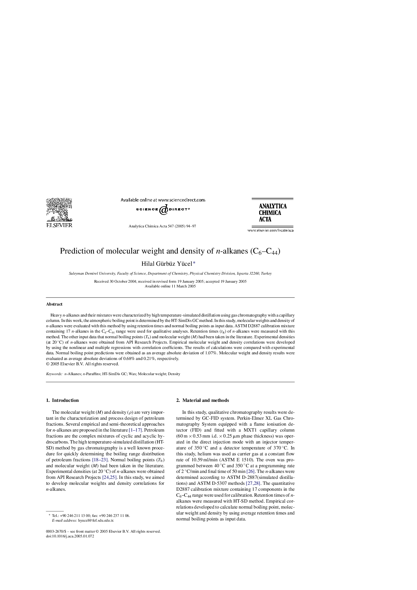 Prediction of molecular weight and density of n-alkanes (C6-C44)