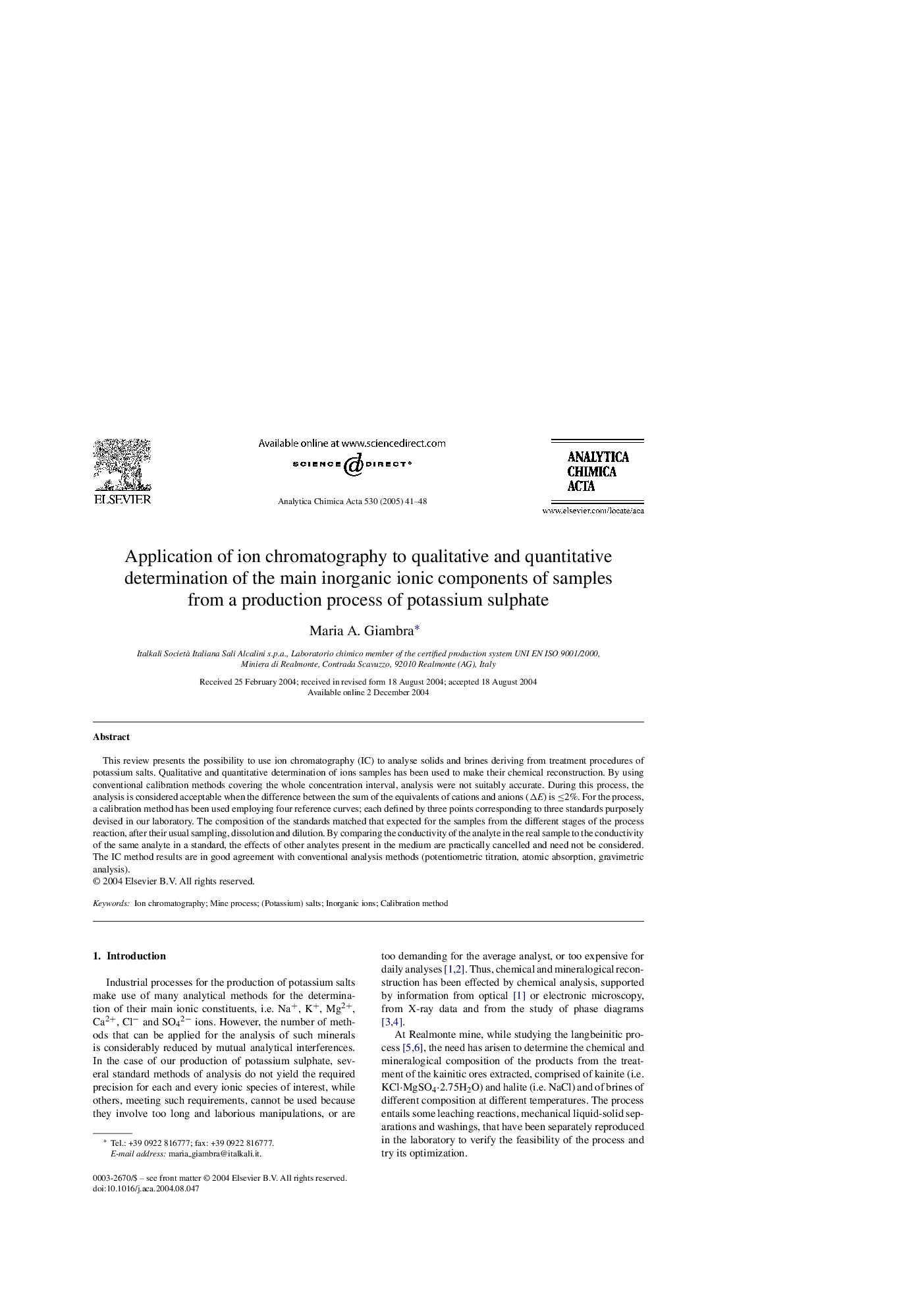 Application of ion chromatography to qualitative and quantitative determination of the main inorganic ionic components of samples from a production process of potassium sulphate