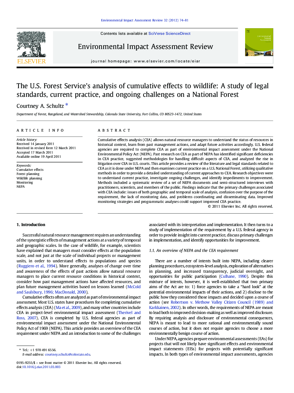 The U.S. Forest Service's analysis of cumulative effects to wildlife: A study of legal standards, current practice, and ongoing challenges on a National Forest