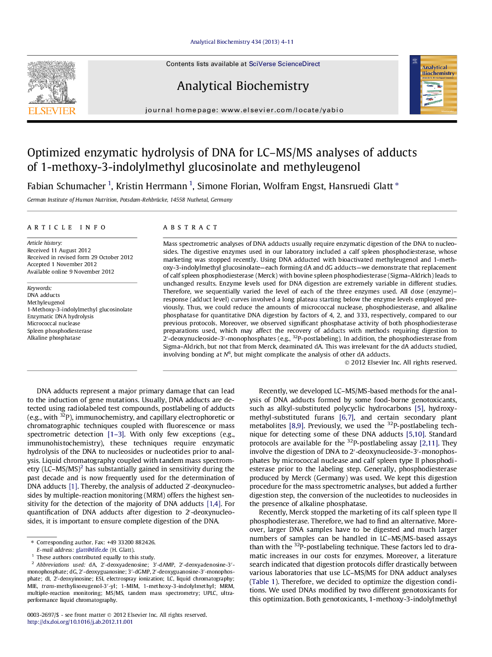 Optimized enzymatic hydrolysis of DNA for LC-MS/MS analyses of adducts of 1-methoxy-3-indolylmethyl glucosinolate and methyleugenol