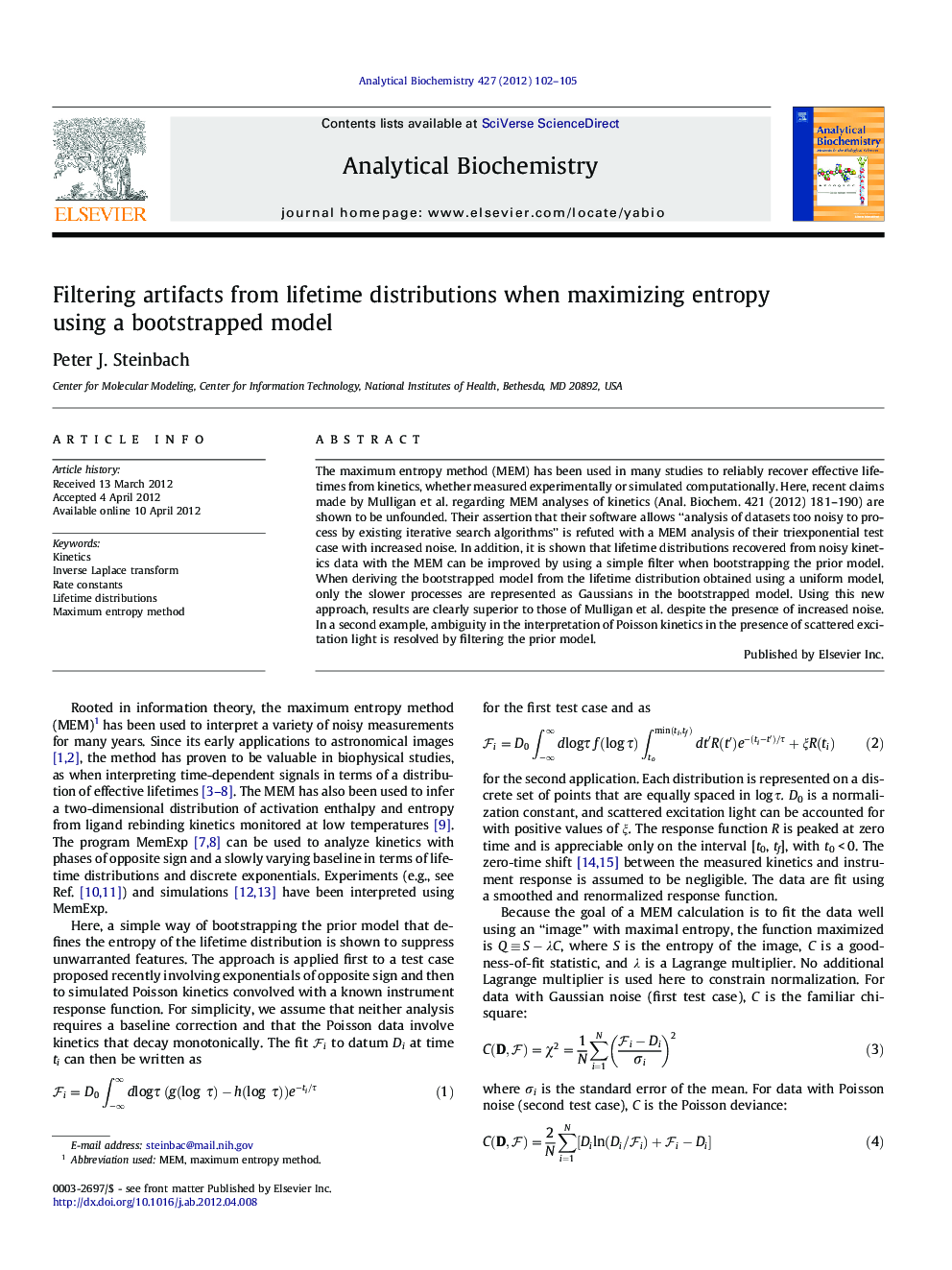 Filtering artifacts from lifetime distributions when maximizing entropy using a bootstrapped model